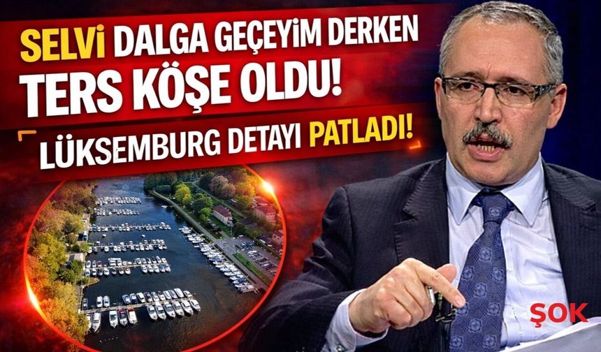 Selvi dalga geçeyim derken ters köşe oldu: Lüksemburg detayı patladı