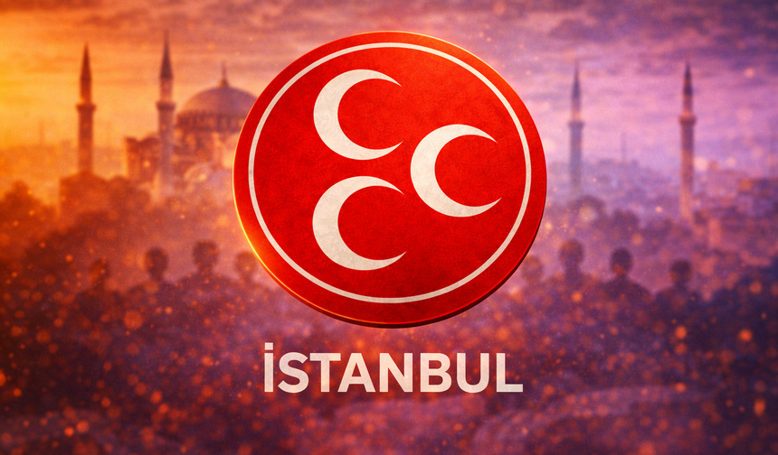 İstanbul’da MHP’de büyük değişim! Yeni kadro açıklandı