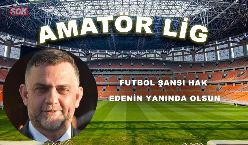 Futbol şansı hak edenin yanında olsun