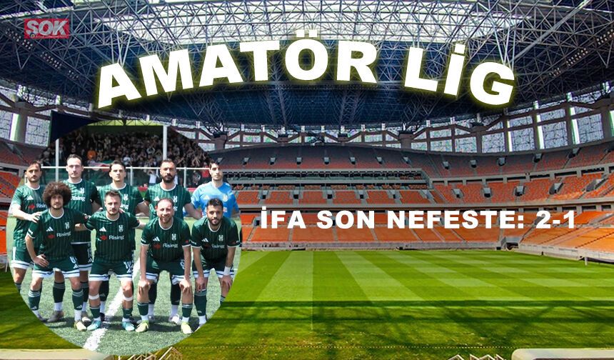 İFA son nefeste: 2-1