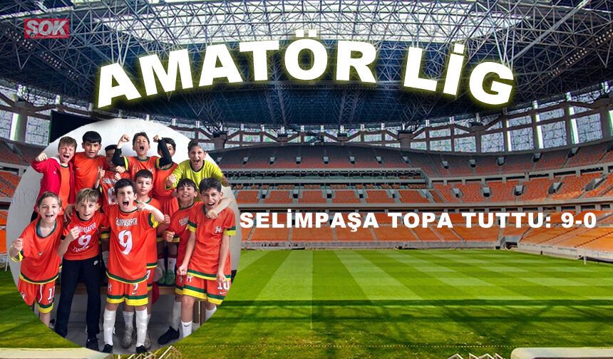 Selimpaşa topa tuttu: 9-0