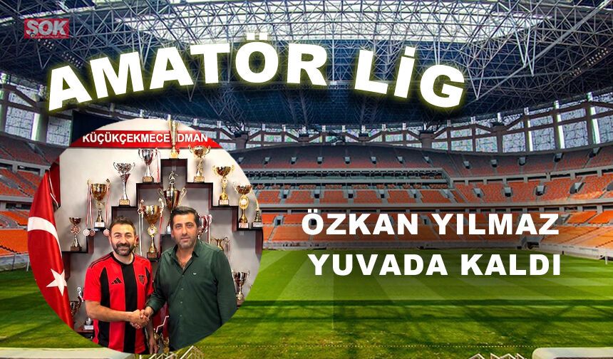 Özkan Yılmaz yuvada kaldı