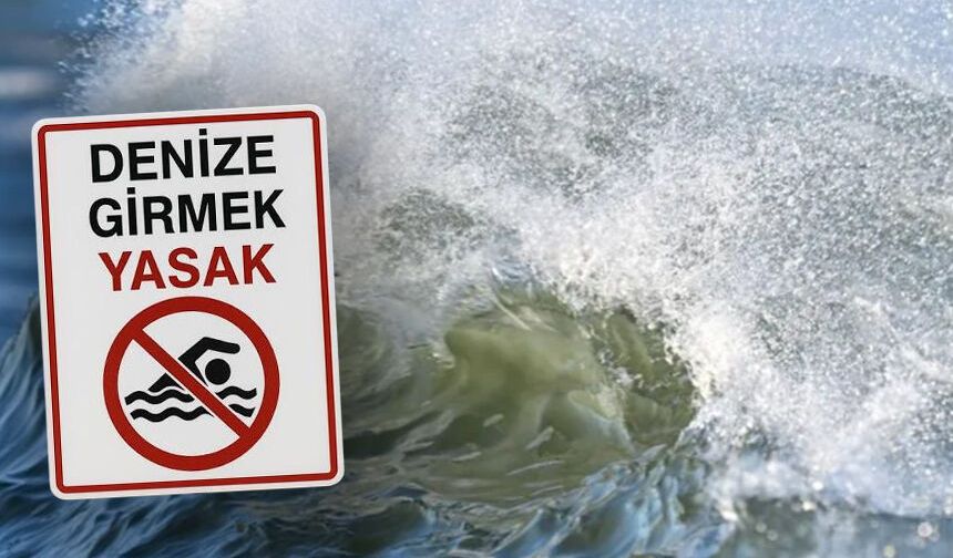Valiliklerden peş peşe karar: 10 ilde denize giriş yasaklandı