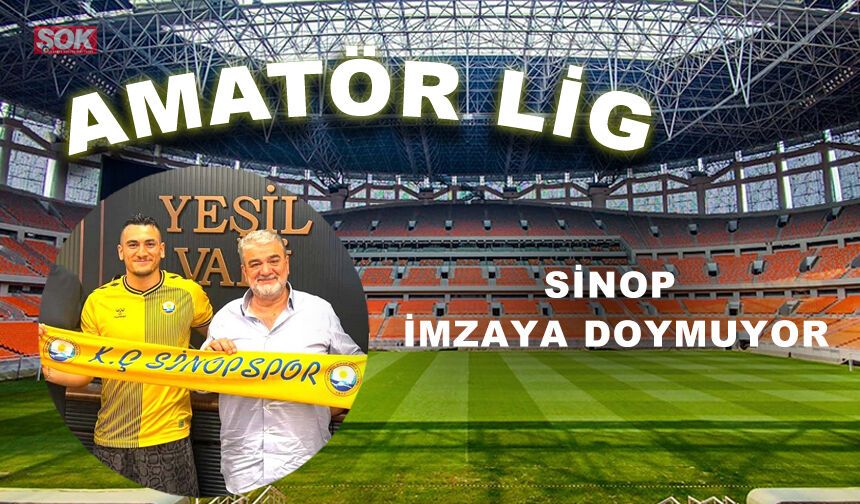 Sinop imzaya doymuyor