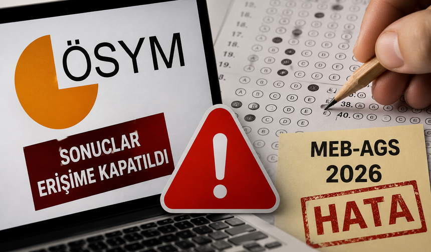 ÖSYM'den MEB-AGS sonuçlarında kritik hata: Puanlar yeniden hesaplanıyor
