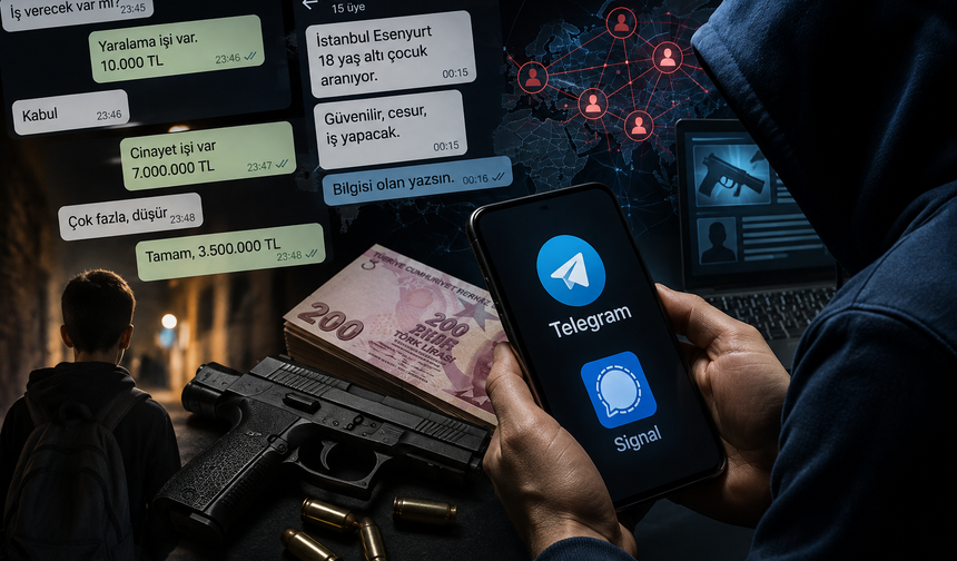 Telegram ve Signal’da tetikçi pazarı! 18 yaş altındaki çocukları arıyorlar
