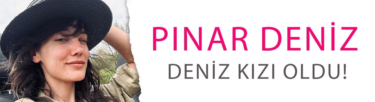 Pınar Deniz, deniz kızı oldu! Cannes onu konuştu…