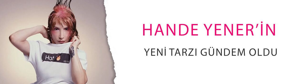 Hande Yener’in yeni tarzı gündem oldu: 'K-Pop’çı gibi!'