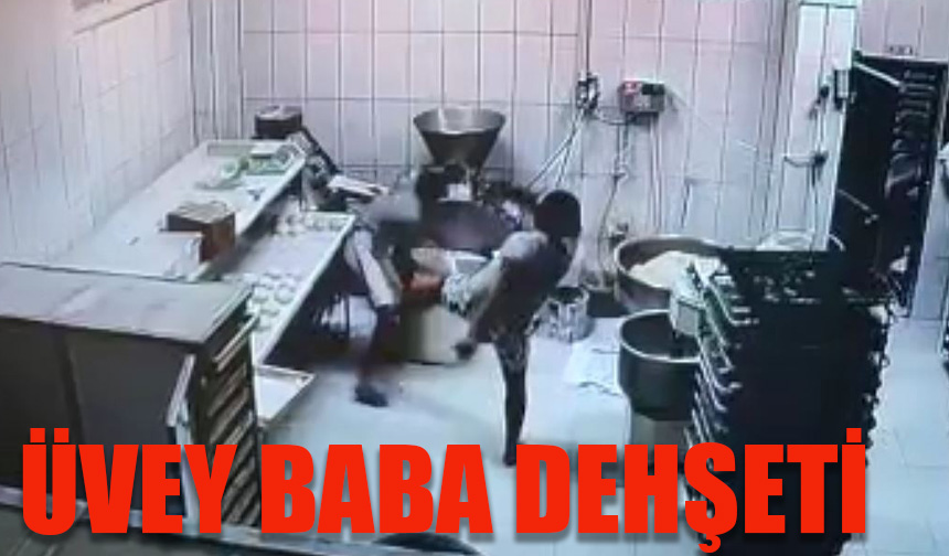 Üvey baba dehşeti