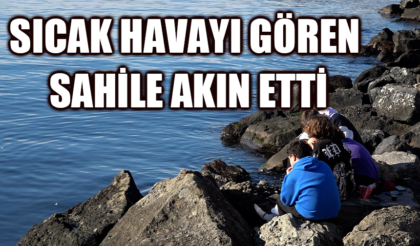 Sıcak havayı gören sahile akın etti