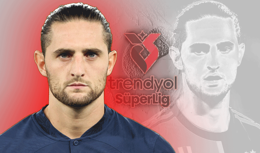 Adrien Rabiot "Geliyorum" dedi! Süper Lig'de yılın transferi gerçek oldu: Hayırlı uğurlu olsun