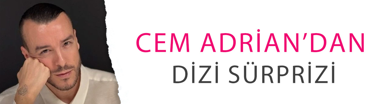 Cem Adrian’dan dizi sürprizi: Aynı Yağmur Altında’ya 2 özel şarkı
