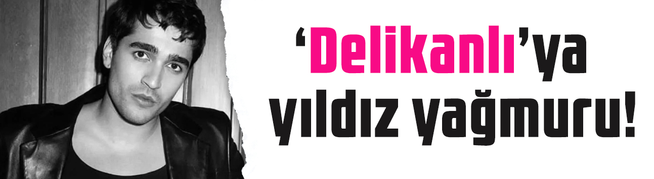 Mert Ramazan Demir'li 'Delikanlı'ya yıldız yağmuru: O isim kadroda!