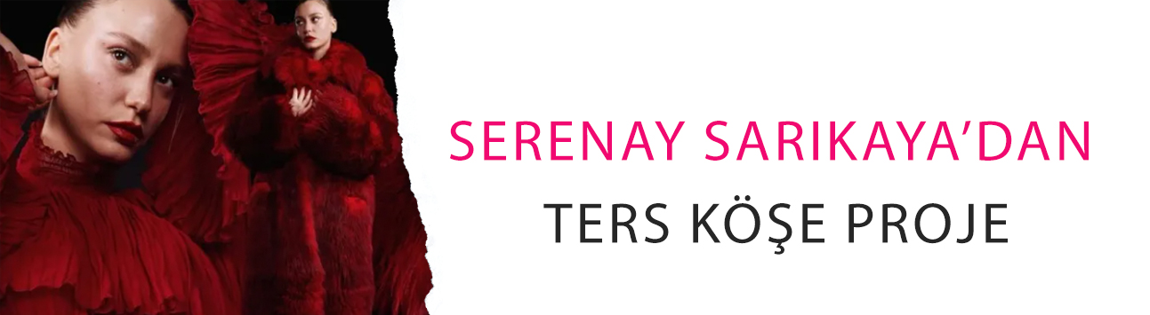 Serenay Sarıkaya’dan ters köşe proje: Alışılmışın dışında bir rolle dönüyor