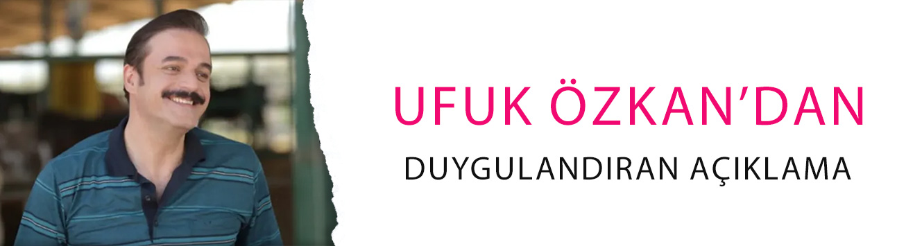 Zorlu ameliyat bitti… Ufuk Özkan’dan duygulandıran açıklama