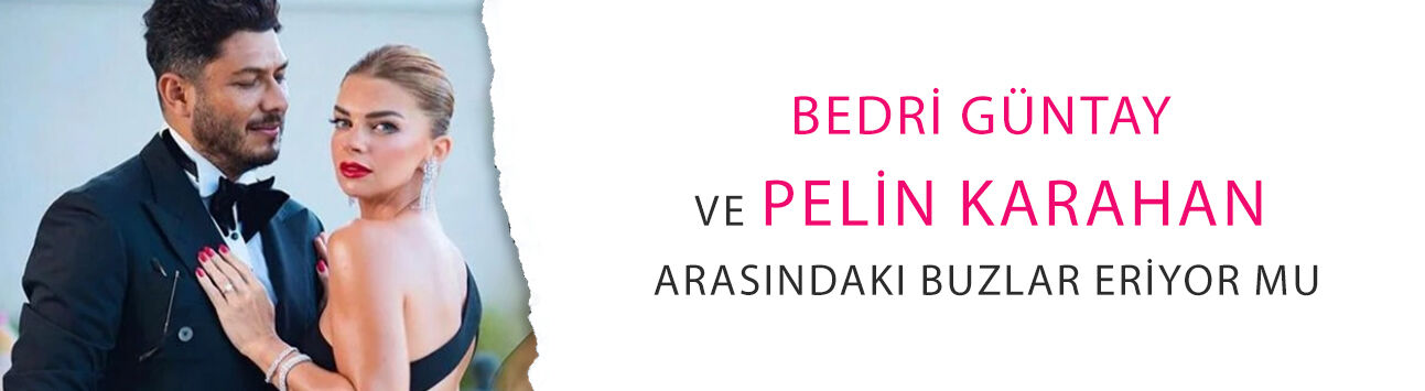 Ayrılık çanları çalarken gelen tatil: Bedri Güntay ve Pelin Karahan arasındaki buzlar eriyor mu?