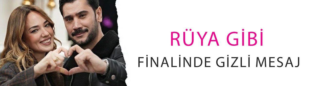 Rüya Gibi finalinde gizli mesaj: Dizi dijitale mi geçiyor?