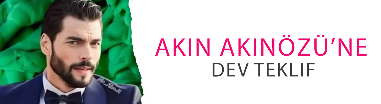 Akın Akınözü’ne dev teklif! Yeni ‘Muhteşem Yüzyıl’ın başrolü mü oluyor?