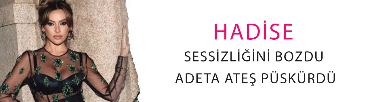 Hadise sessizliğini bozdu, adeta ateş püskürdü: 'Kadın bedeni üzerinden elinizi çekin'