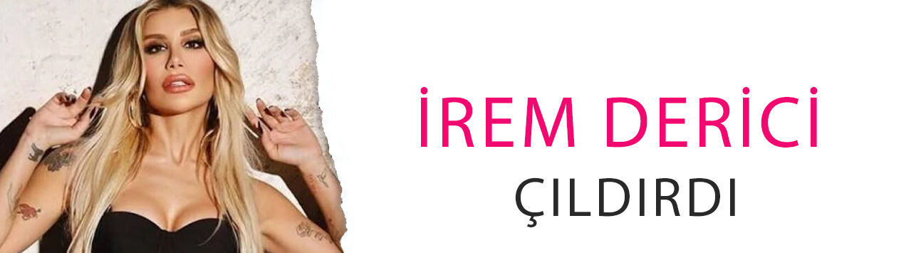 İrem Derici çıldırdı: 'Bu cadı avı artık canımı yakıyor'