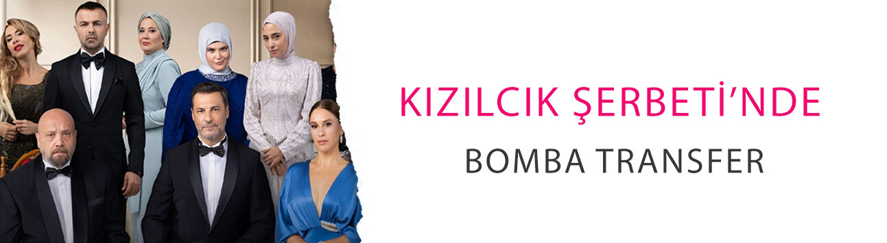 Kızılcık Şerbeti’nde bomba transfer! 5. sezon için sürpriz isim