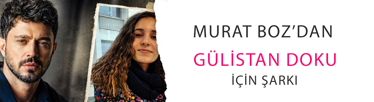 Murat Boz’dan Gülistan Doku için şarkı: Ne sözleri, ne sesi... Ağlatmadan dinlenmiyor!