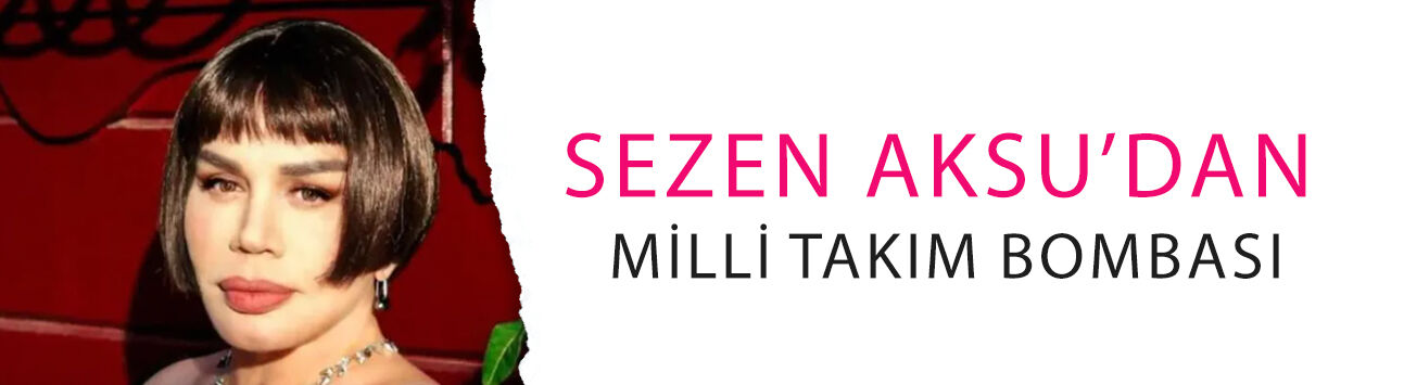 Sezen Aksu’dan Milli Takım bombası! Şarkı hazır, peki kim söyleyecek?