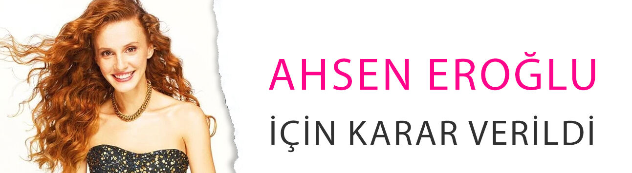 Soruşturma tamamlandı: Ahsen Eroğlu için karar verildi