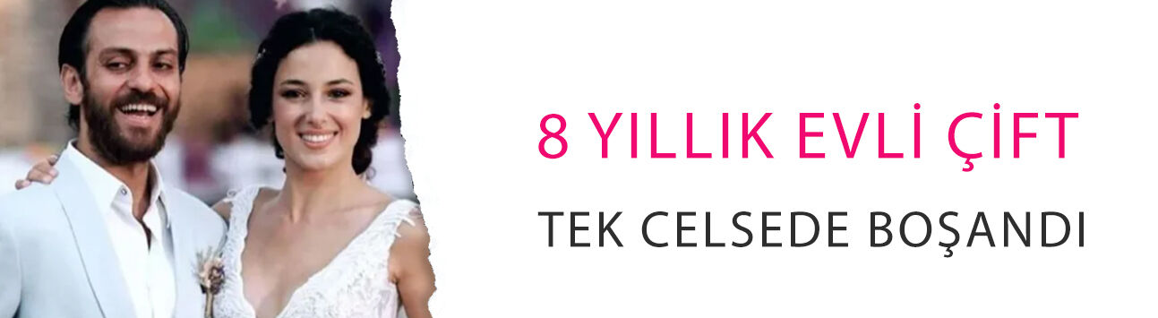 Erkan Kolçak Köstendil ve Cansu Tosun'dan kötü haber! 8 yıllık evli çift tek celsede boşandı