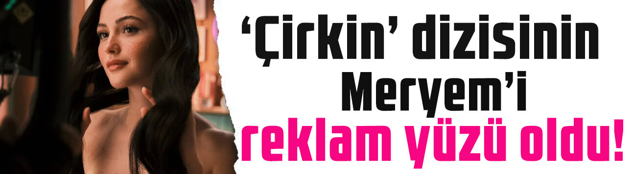 Derya Pınar Ak’tan sürpriz hamle! Reklam yüzü oldu