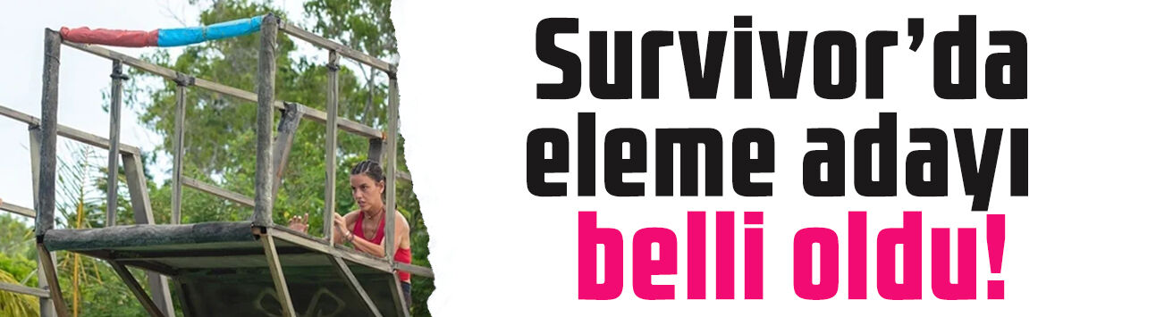 23 Mayıs Survivor eleme adayı kim oldu? Survivor'da dokunulmazlığı kim kazandı? İşte 4. eleme adayı