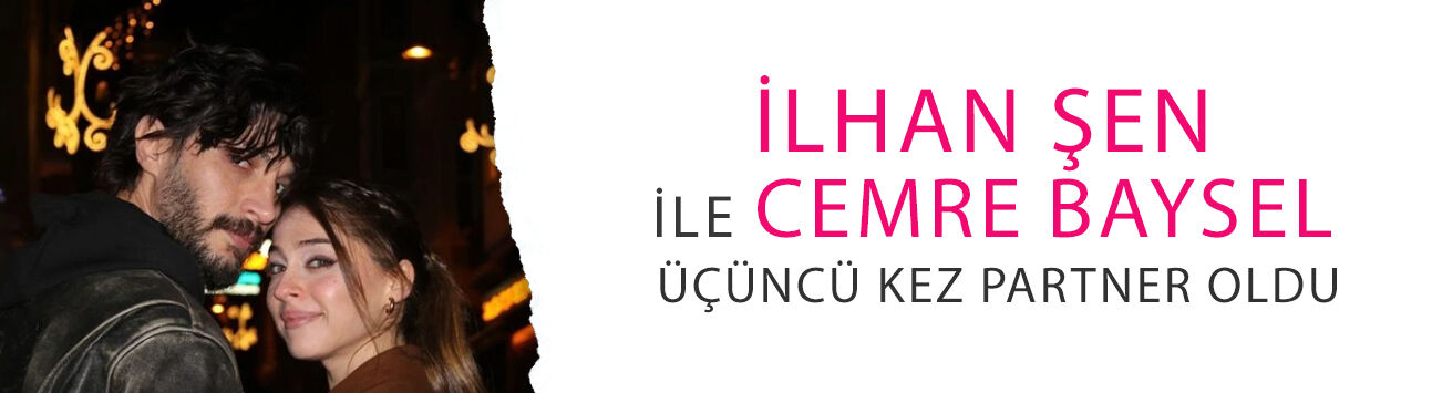 İlhan Şen ile Cemre Baysel üçüncü kez partner oldu! Bu kez Karadeniz sürprizi