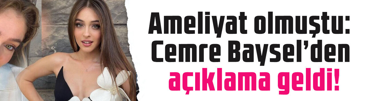 Ameliyat olmuştu! Cemre Baysel'den operasyon sonrası açıklama: 'Dualarınızı eksik etmeyin'