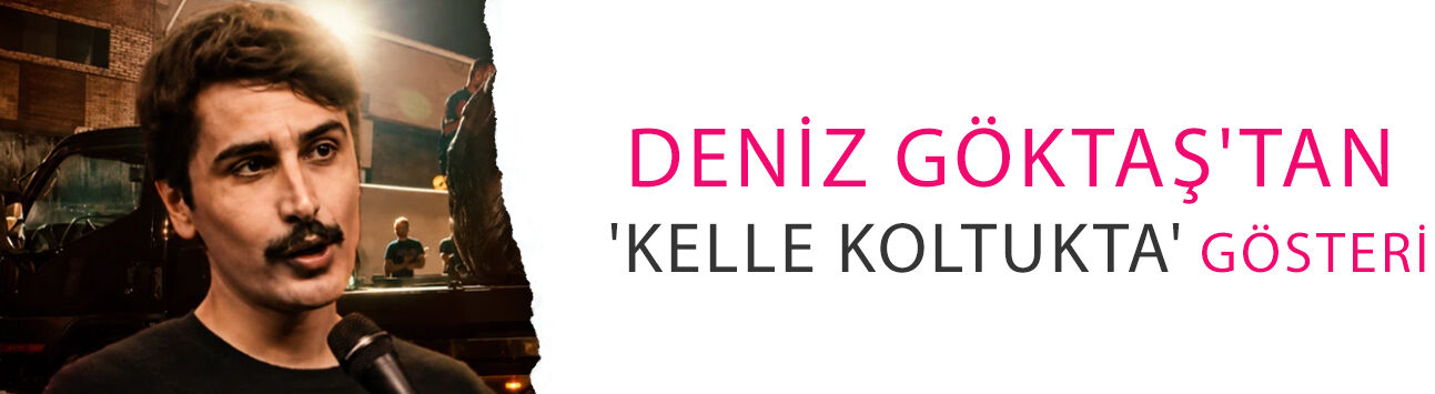 Deniz Göktaş'tan 'kelle koltukta' gösteri! Erdoğan, İmamoğlu, Kılıçdaroğlu, Fatih Altaylı... Kimseyi es geçmedi