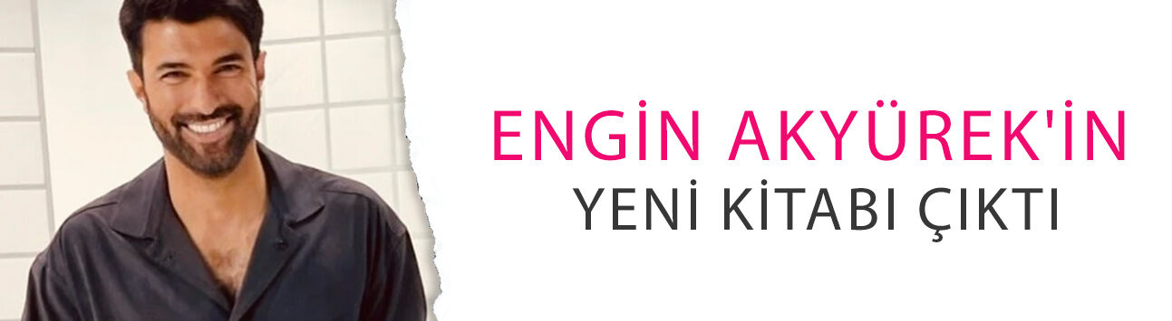 Setten çıktı, kaleme sarıldı! Engin Akyürek'in yeni kitabı çıktı: Okurlarla buluşuyor