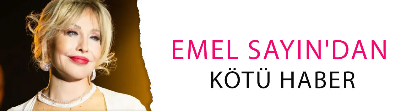 Emel Sayın'dan kötü haber! Ünlü isim konserlerini tek tek iptal etti