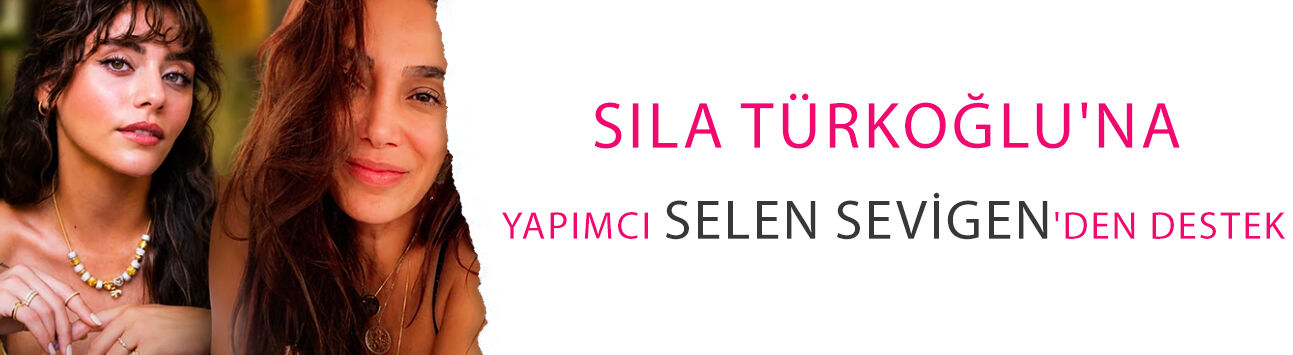 Sıla Türkoğlu'na yapımcı Selen Sevigen'den destek: 'Oyuncunun kilosu' derken Feyza Civelek'e mi gönderme yaptı?