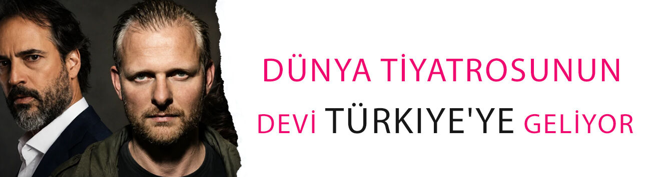 Dünya tiyatrosunun devi Türkiye'ye geliyor! Timuçin Esen ile Funda Eryiğit aynı sahnede