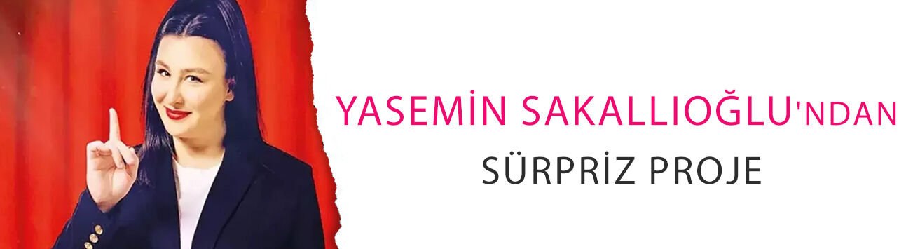 Yasemin Sakallıoğlu'ndan sürpriz proje! Başrolü kaptı