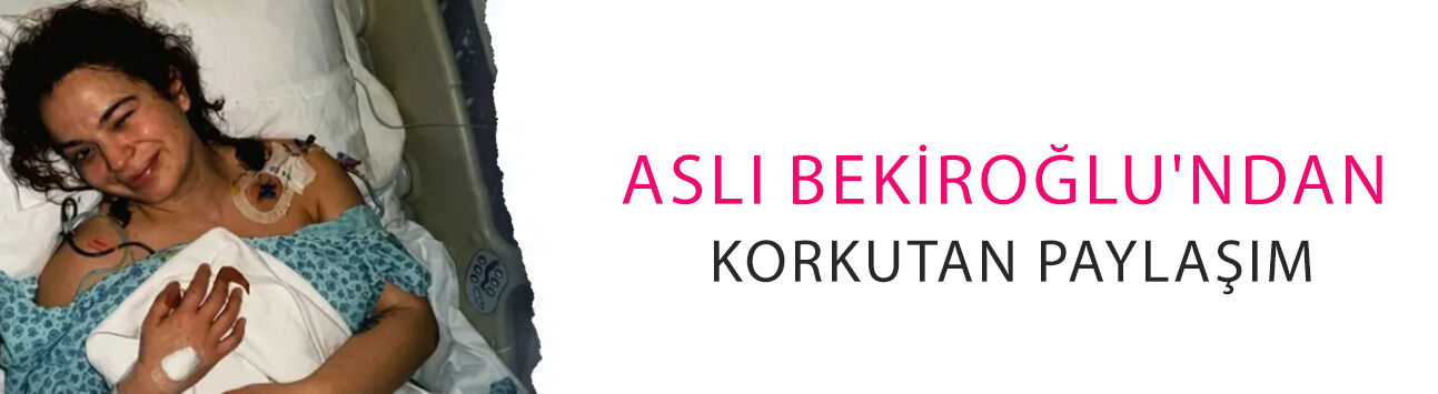 Aslı Bekiroğlu'ndan korkutan paylaşım! Sekizinci defa ameliyat olacak