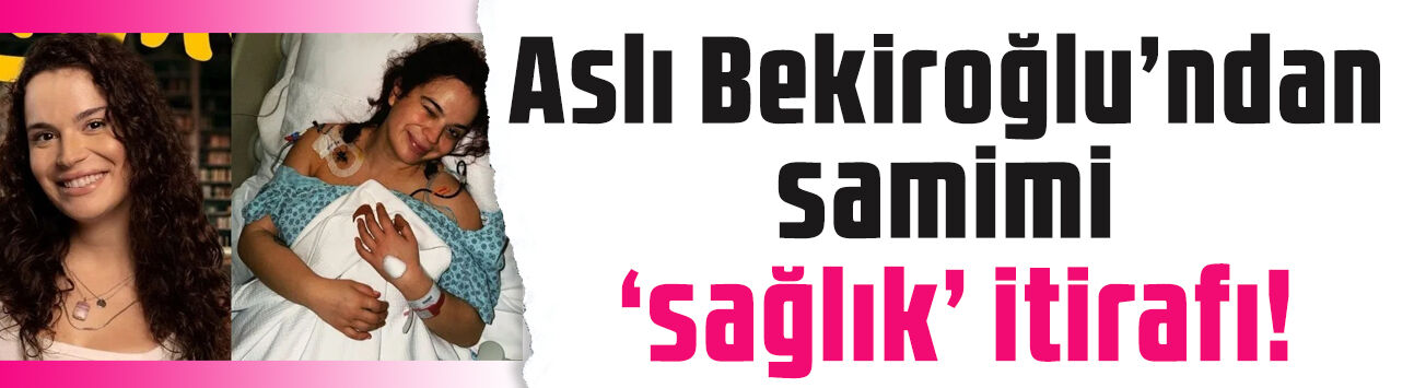 7 kez ameliyat olmuştu! Aslı Bekiroğlu: 'Bu süreç beni Allah'a yakınlaştırdı'