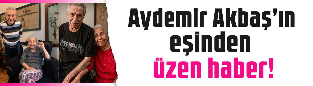 Aydemir Akbaş’ın eşinden kötü haber! Beyhan Benek Akbaş vefat etti