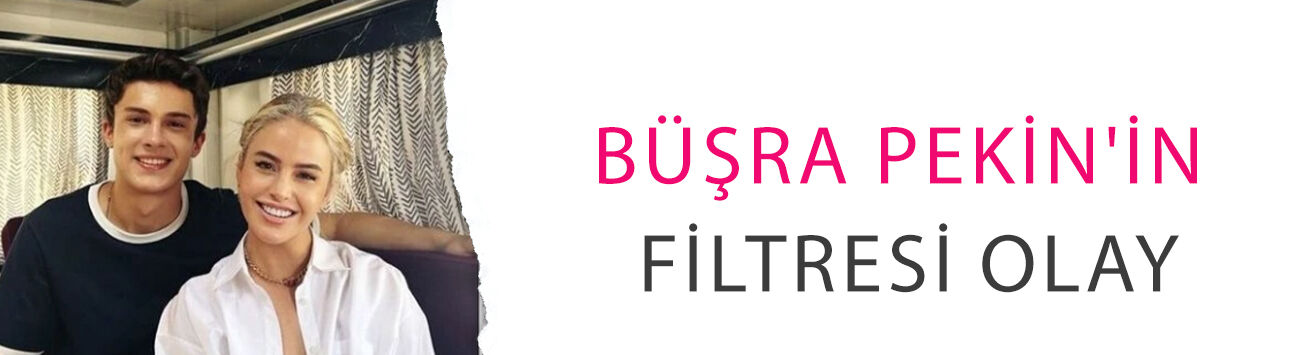 Büşra Pekin'in filtresi olay! Daha 17'nin yıldızı Çağan Efe Ak'ı kendine benzetti