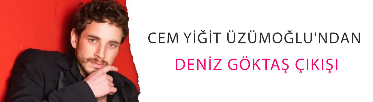 Cem Yiğit Üzümoğlu'ndan Deniz Göktaş çıkışı! Çağlayan'da ifade özgürlüğü mesajı