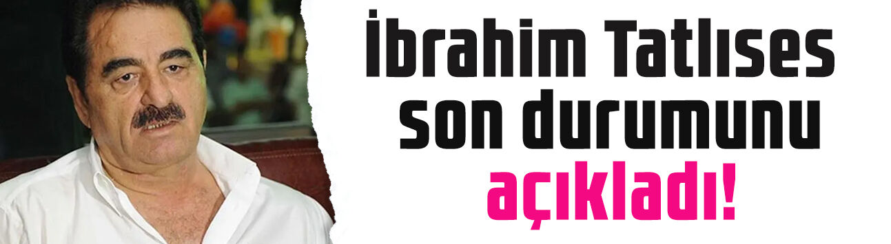 Hastaneye kaldırılmıştı! İbrahim Tatlıses son halini paylaştı ve durumunu açıkladı