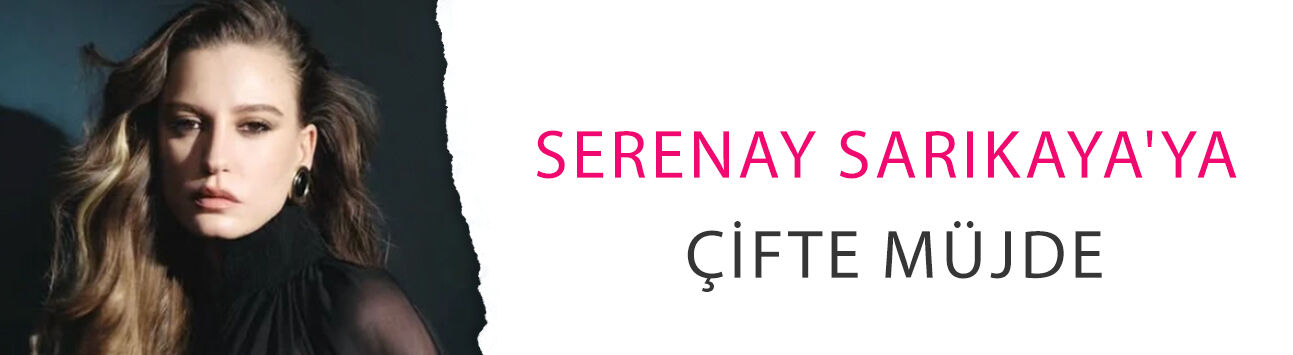 Serenay Sarıkaya'ya çifte müjde! Yeni filmi ödül aldı, iki dev markayla yola devam