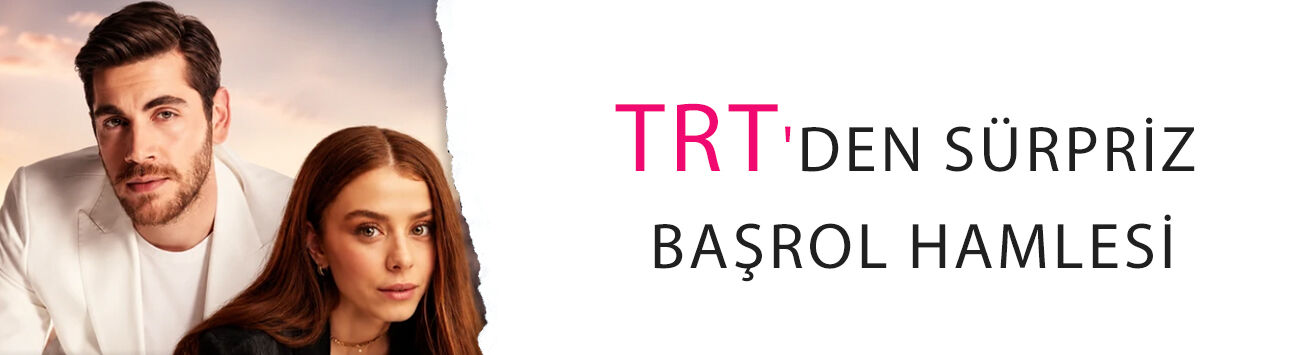TRT'den sürpriz başrol hamlesi! Emre Bey ve İlayda Alişan'a teklif gitti