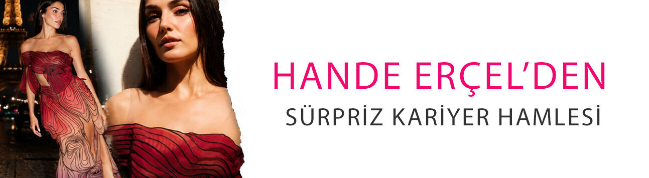 Hande Erçel’den sürpriz kariyer hamlesi! Londra’ya gidiyor: 1 yılda 6-7 hikaye yazdı
