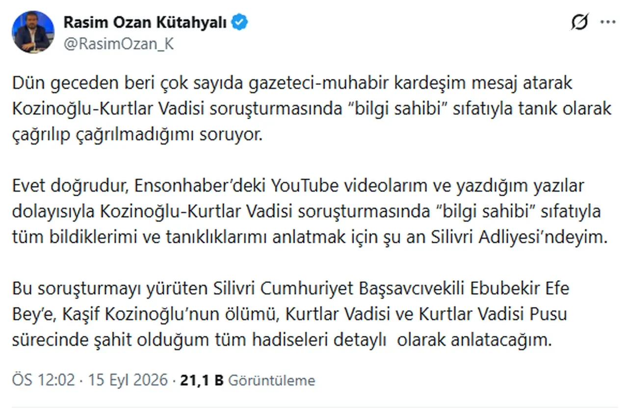 Kasif Kozinoglu Dosyasi Kapsaminda Rasim Ozan Kutahyali Ifadeye Cagrildi Tum Bildikle 3359459 202609151259 3