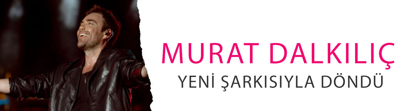 Murat Dalkılıç yeni şarkısıyla döndü! 'Mahalleler' artık yayında